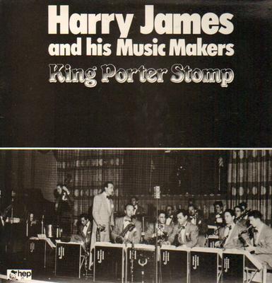 LP Record HARRY JAMES & HIS MUSIC MAKERS - King Porter Stomp HEP31 Hep Records 1984 UK Jazz Used