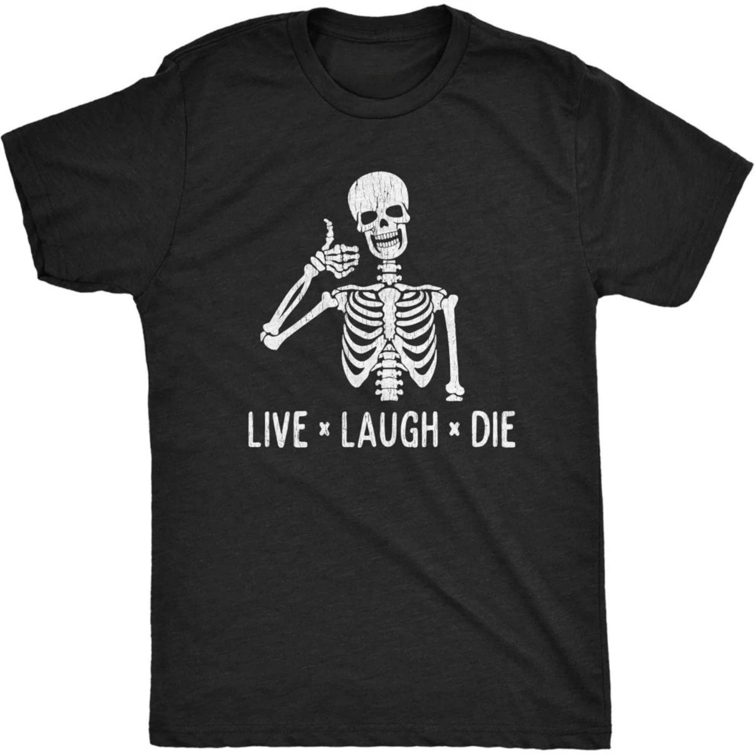LIVE LAUGH DIE Funny Skeleton Graphic Printed T-shirt Humorous Men Casual Crewneck Short Sleeve Summer Daily Life Male Tee Tops S
