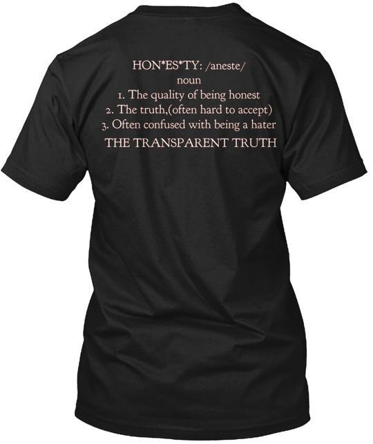 The Transparent Truth T-shirt Made in the USA Size S to 5XL Unisex T-Shirt M