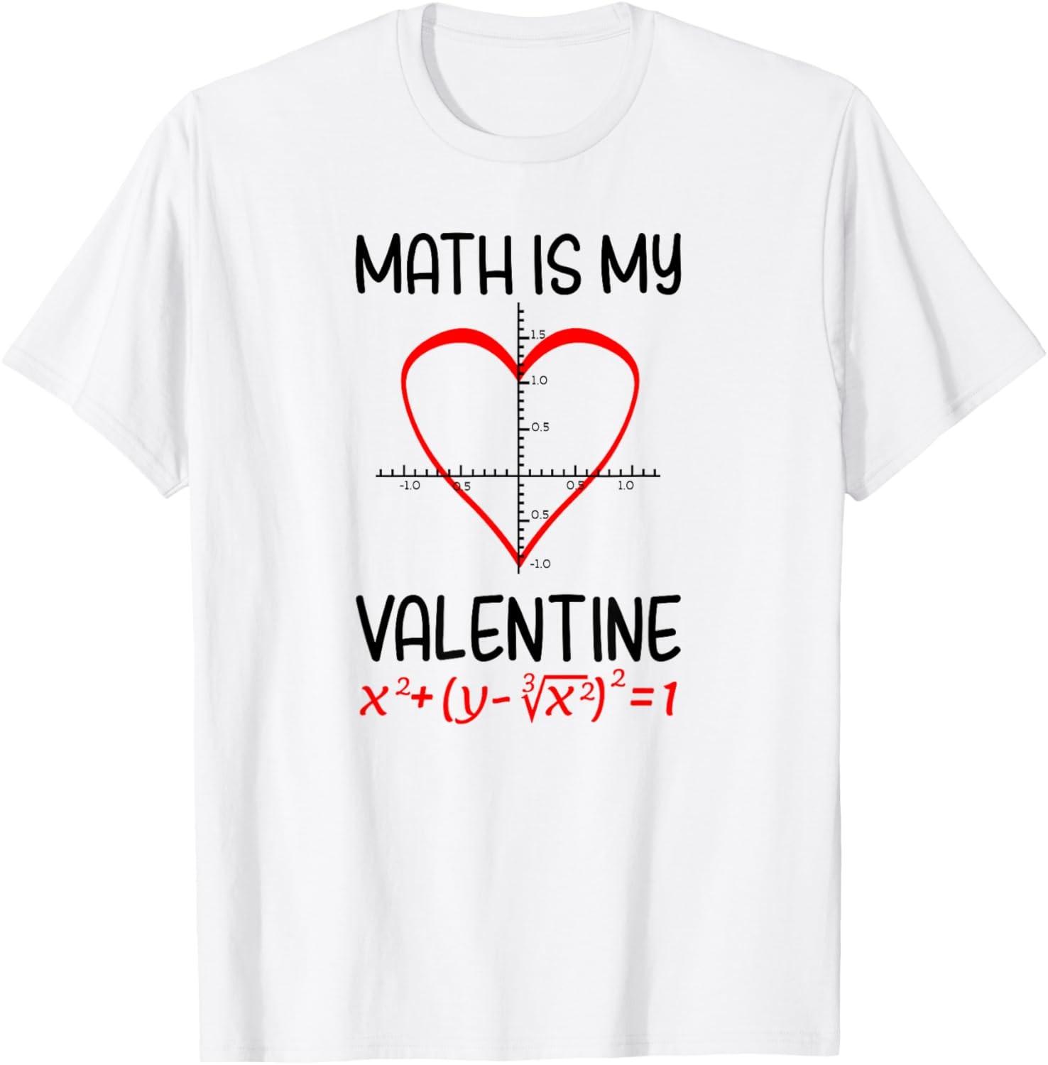 Math Is My Valentine Design Math Valentines T-Shirt S разноцветный