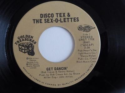 7inch Record DISCO TEX & HIS SEX-O-LETTES - Get Dancin' CHGT170X Golden Treasure 1974 Canada Soul/Funk Used