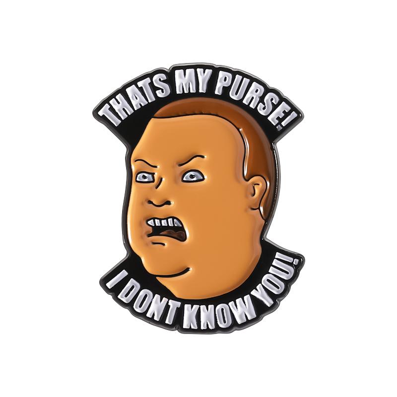 That s My Purse I Dont Know You Enamel Pin Funny Boy Cartoon Brooch Lapel Backpack Badge Accessories Jewelry Gift For Friends