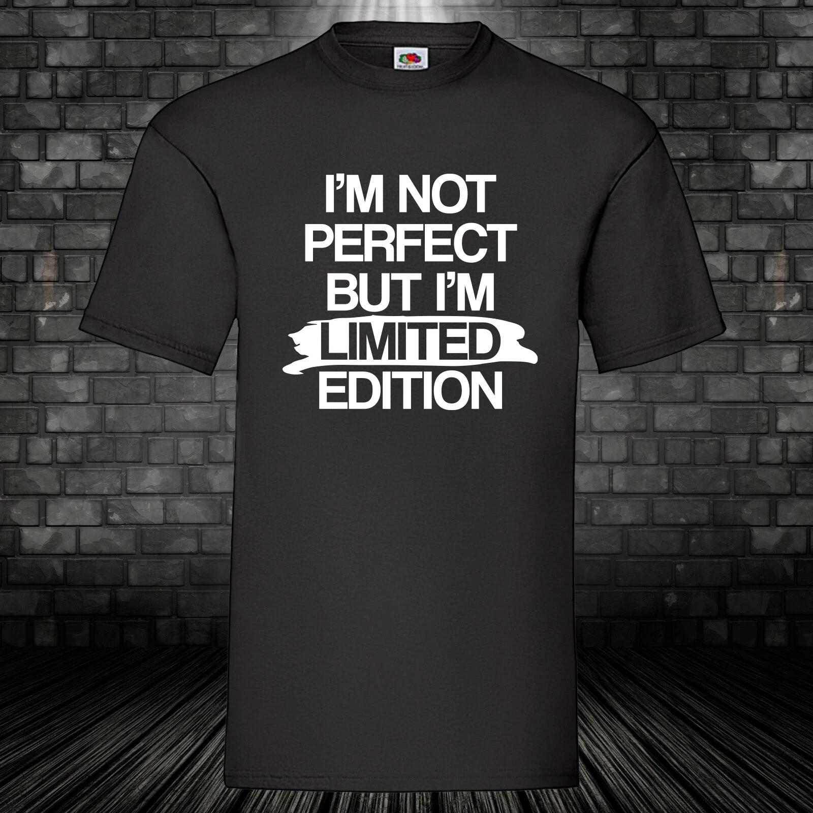 Limited edition T-shirt shirt fun shirt not perfect saying cult gift gift XXL