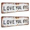 Love You Bye Retro Metal Wall Plaque with Distressed Finish Retro Letter Wall Sign for Home Bedroom Living Room Office Bar Cafe