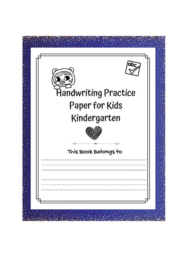 Kniha Handwriting Practice Paper for Kids Kindergarten