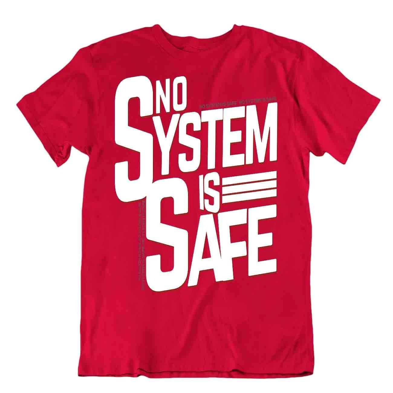 No System Is Safe T-Shirt Engineering Tshirt Funny Tee L