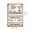 Humorous Bathroom Metal Plaque, Vintage "Life Analogy Comedy" Decor, Home Art Accent for Comedy Fan & Quirky Style Enthusiast