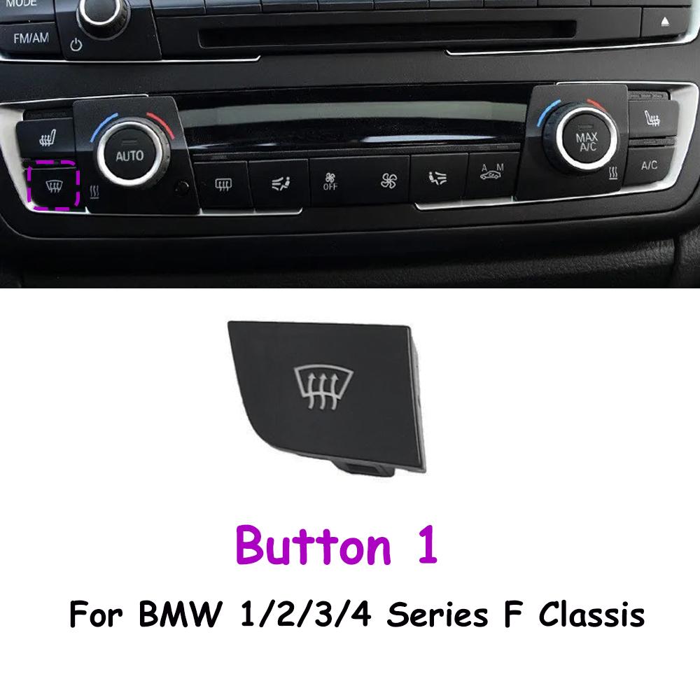Car Dashboard Console AC Air Vent Seat Heating Switch Button MAX AUTO Repair Kit For BMW 3 Series F35 F30 F31 F34 2013-2018