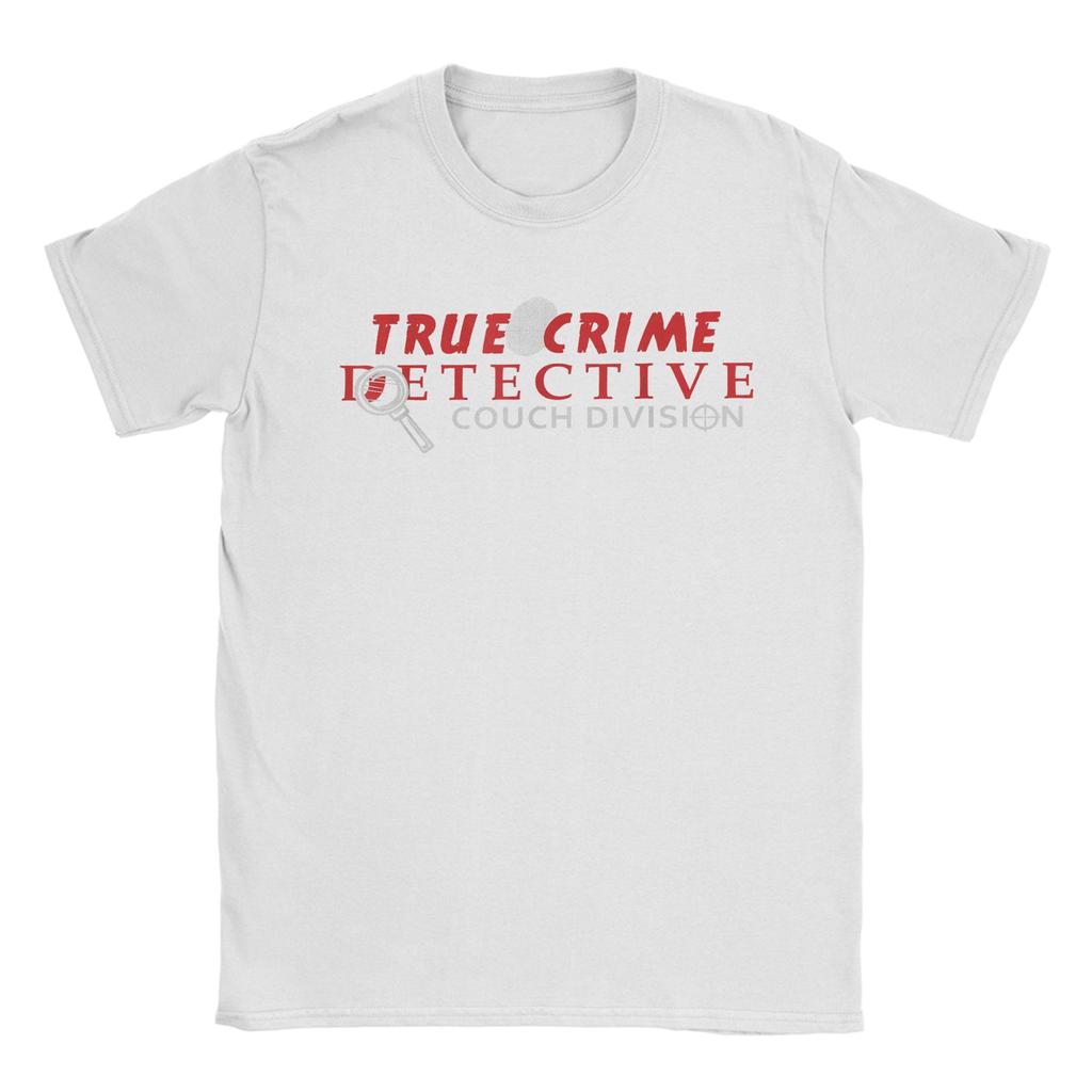 True Crime Detective Couch Division True TShirt Summer Adult 100 Cotton O Neck 4XL 5XL 6XL Tees ShortSleeve Funny Tshirt