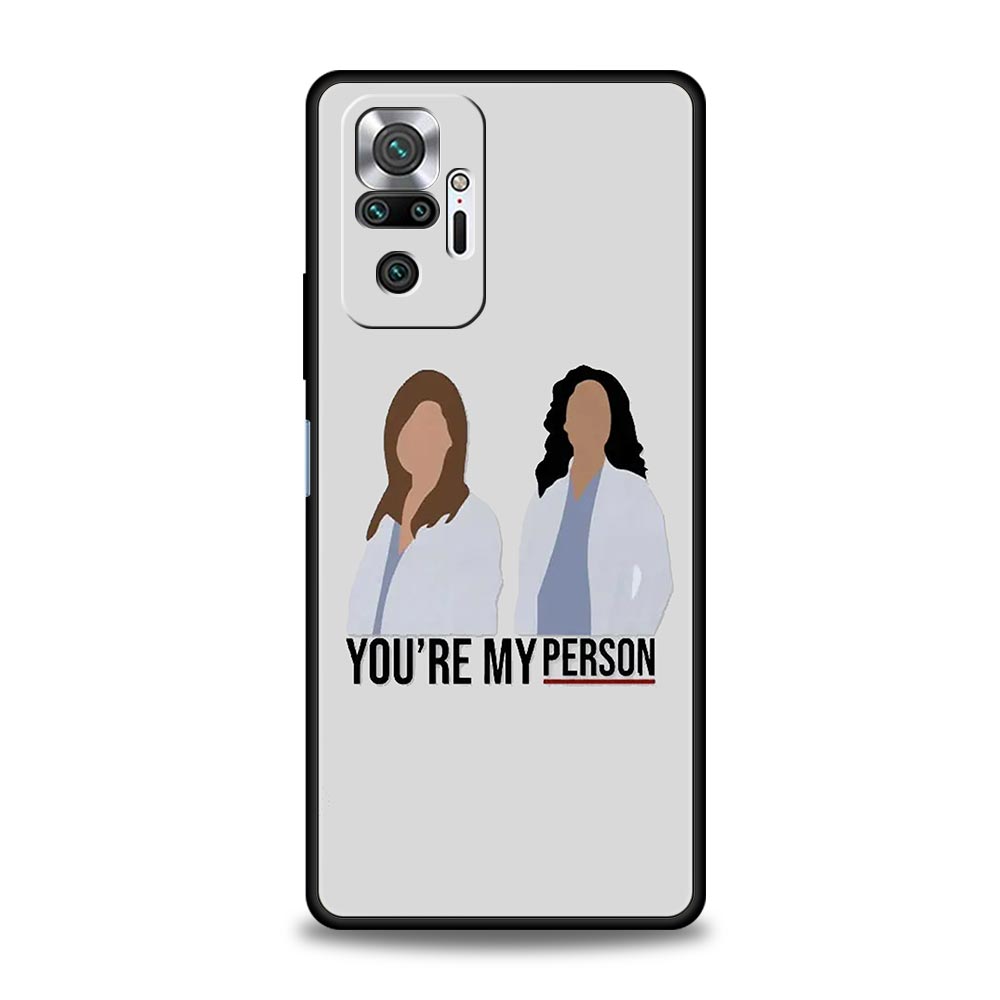 

Phone Case For Xiaomi Redmi Note 14 13 12 5G 11 10 Pro Plus 4G 9S 9 14C 13C 12C 10C 9C 9A Cover Greys Anatomy You Are My Person Redmi Note 12 5G