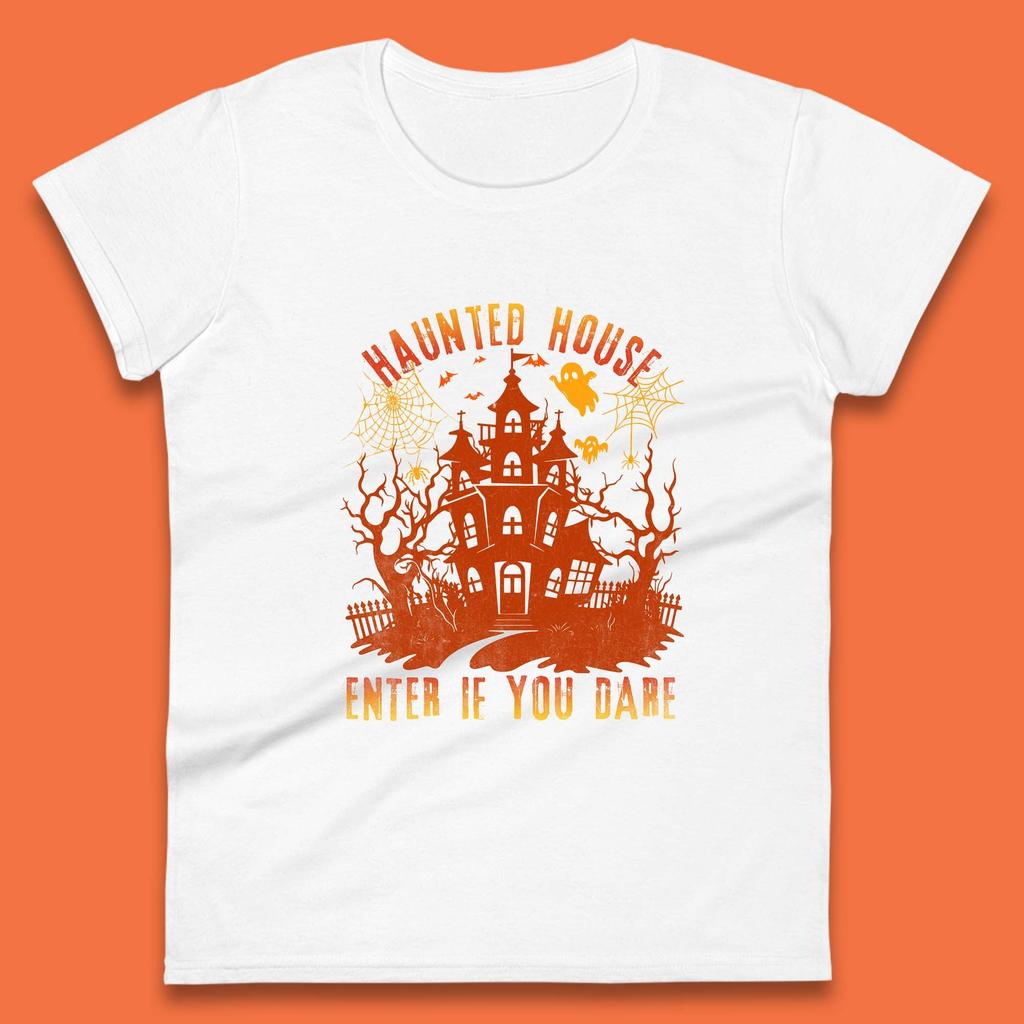 Haunted House Enter If You Dare Scary Halloween Nightmare House Spooky Season Halloween Party Womens Tee T Shirt Mens Tops Unisex Top