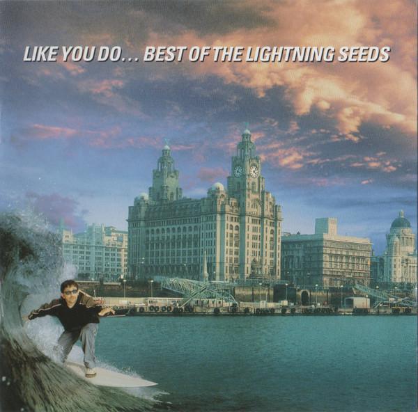 

CD LIGHTNING SEEDS - LIKE YOU DO...BEST OF 4890342 Epic 1997 Asia Soul/Funk Used
