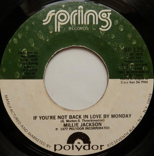 

7-дюймовая пластинка MILLIE JACKSON If Youre Not Back In Love By Monda SP175 Spring Records 1977 US SoulFunk Б/у