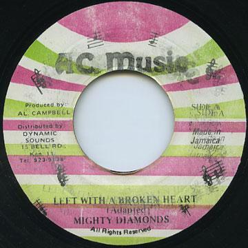 7inch Record MIGHTY DIAMONDS - Left With A Broken Heart NONE AC Music Jamaica Reggae, Ska & Dub Used
