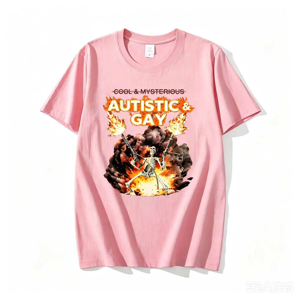 2026 Nieuw Autistisch En Gay Schedel Explosie T-shirt Volwassenen Ongecontroleerde Schedel Autisme Meme T-shirt Katoenen Korte Mouw T-shirts