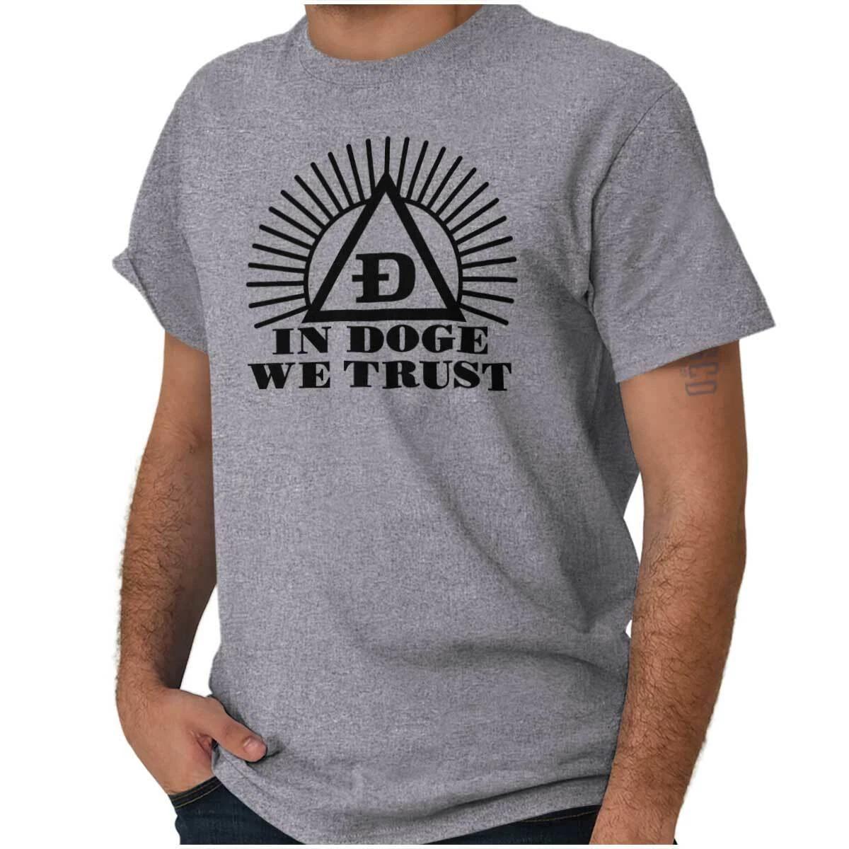 Funny Crypto Humor In Doge We Trust Joke Womens or Mens Crewneck T Shirt Tee L