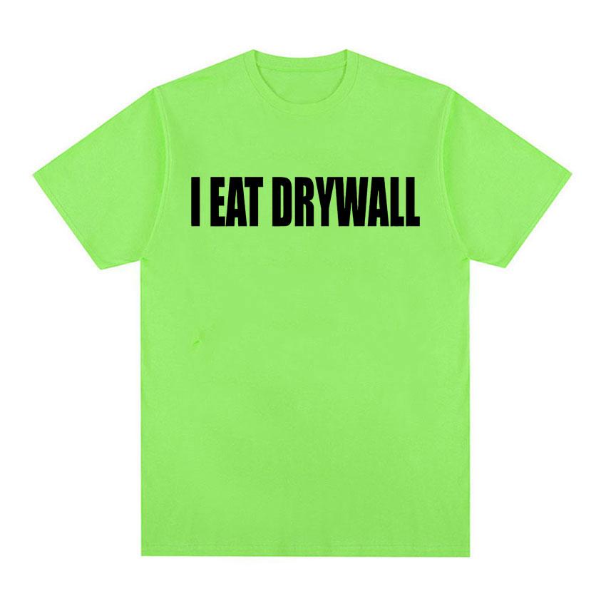 

Футболка с забавным принтом мемов I EAT DRYWALL, шуточные топы, футболки с коротким рукавом, летние мужские и женские, модные, повседневные, хлопковые, свободного покроя, футболки 4XL