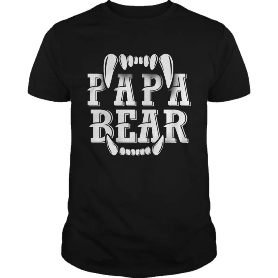 Unique Design Roaring Bear Papa Bear TShirt 100 Cotton ONeck Short Sleeve Summer Casual Unisexs Tshirt Streetwear S