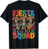Fiesta Squad Skeleton Cinco De Mayo Fiesta Mexican T-Shirt
