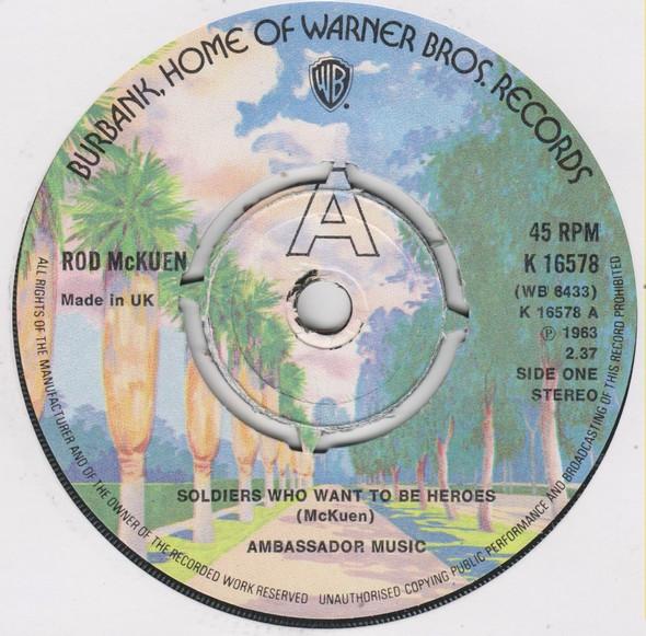 

7inch Record ROD MCKUEN Soldiers Who Want To Be Heroes K16578 WARNER BROS. RE 1975 UK Rock Used