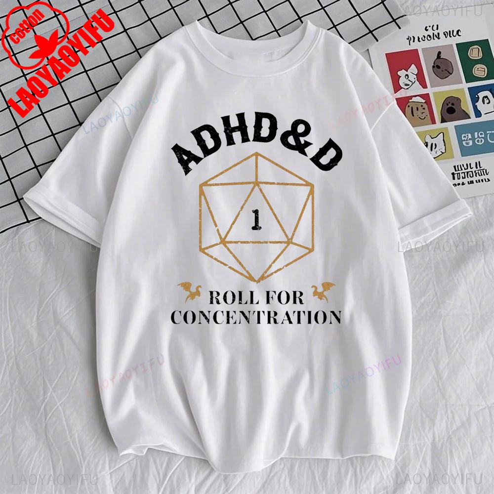ADHD&D Roll for Concentration T-shirt Funny Gamer Dungeons DM RPG Dice Dragon T Shirts Summer All-Match Fashion Cotton Tops