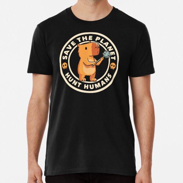 Save The Planet Hunt Humans by Tobe Fonseca T-Shirt S-5XL Best T-Shirt 2XL
