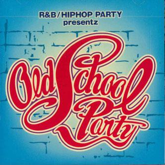 

CD - Old School Party AVCD17247PROMO AVEX Japan Obi Rap & Hip-Hop/R&B Used