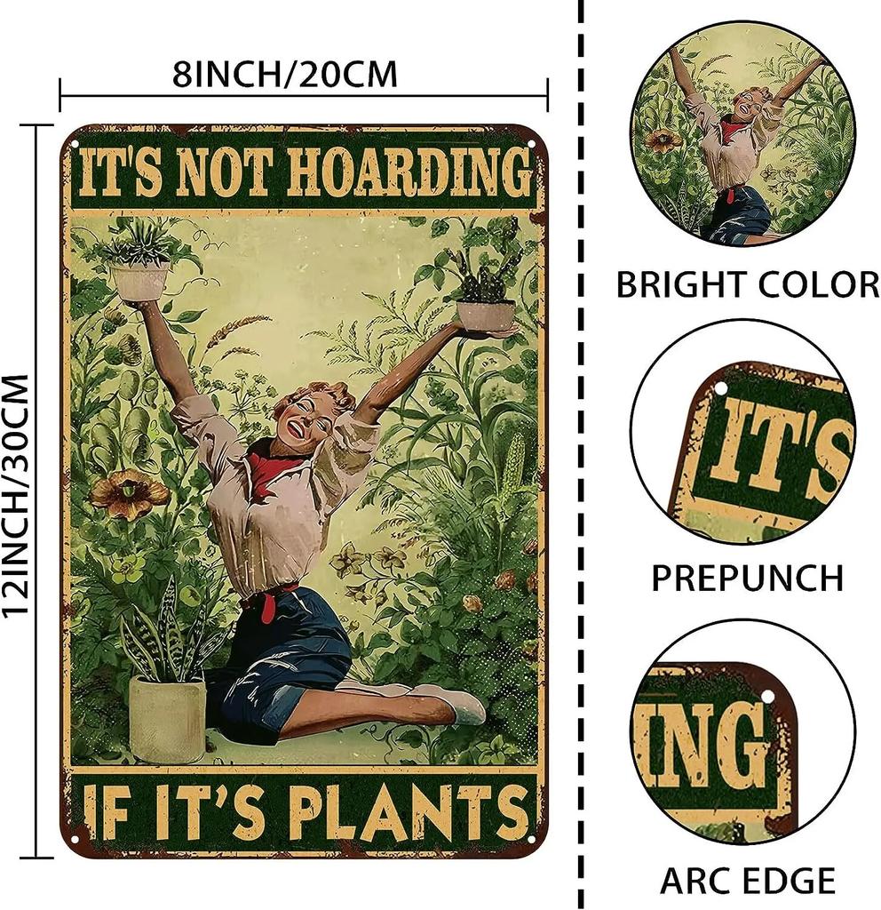 Garden Sign Retro Metal Tin Sign It's Not Hoarding If It's Plants Funny Retro Sign Garden Decor Plant Wall Decor Gift for Home