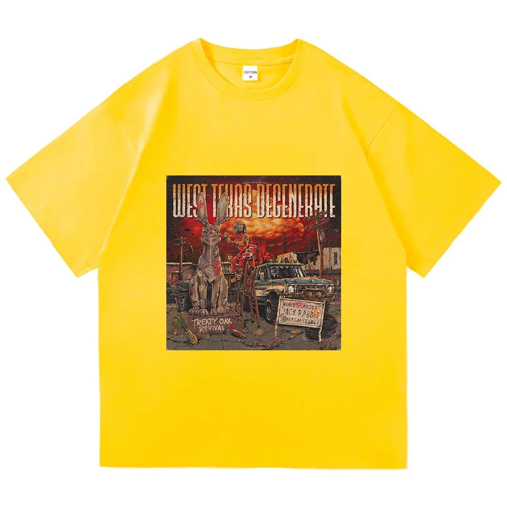 

West Texas Degenerate T-Shirt Treaty Oak Revival Rock Band Tshirts Short Sleeve Cotton Male Tees Unisex Streetwear Hip Hop Shirt 4XL