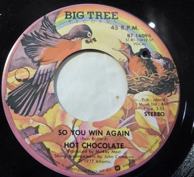 7inch Record HOT CHOCOLATE - So You Win Again / A Part Of Being  BT16096 Big Tree Record 1977 US Soul/Funk Used