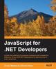 Kniha JavaScript for .NET Developers