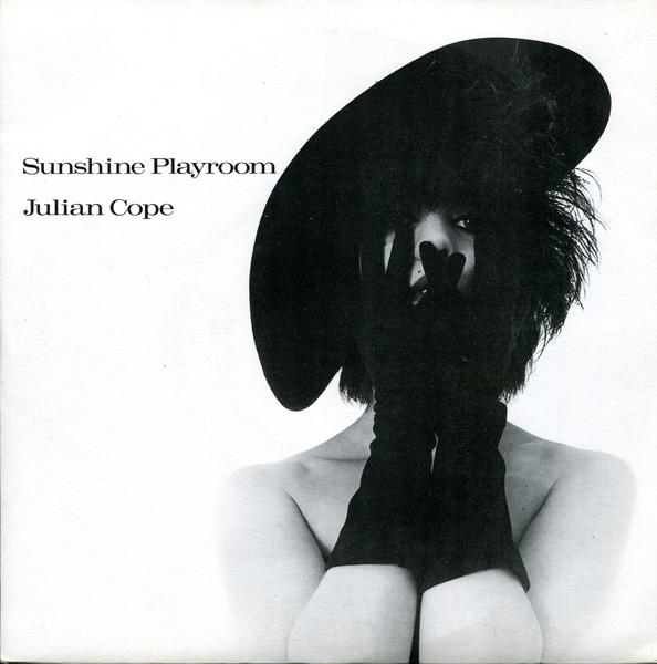 

7inch Record JULIAN COPE - Sunshine Playroom COPE1 Mercury 1983 UK Rock Used