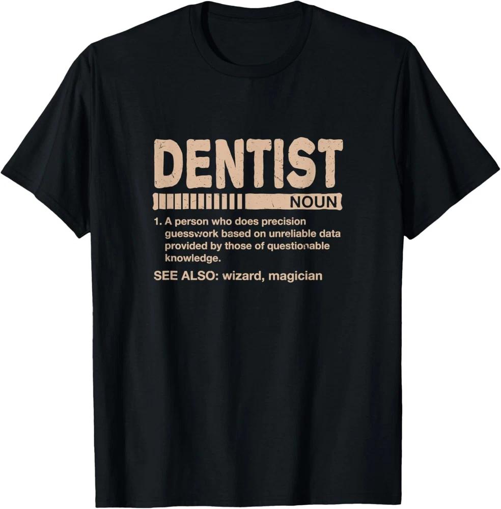Dentist Definition Funny Dental Specialist Humor T-Shirt