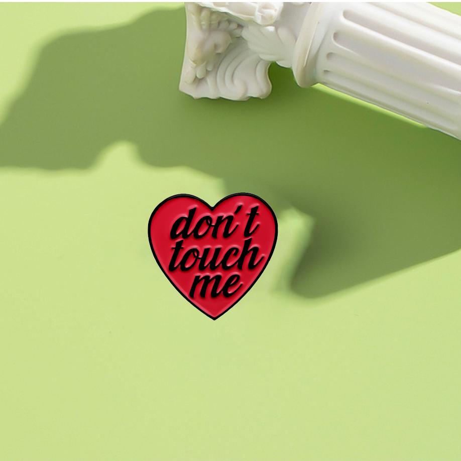 Don't Touch Me English Short Sentence Brooch - Ladies' Creative Letters Alloy Badge - Clothing Bag and Accessories Brooch