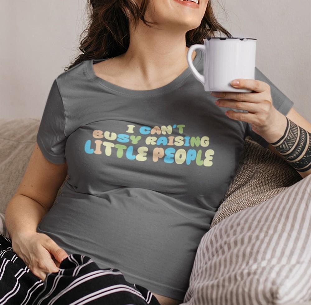 Raising Little People shirt, Funny mom shirt, Pregnancy shirt, gift for her Unisex T-Shirt S