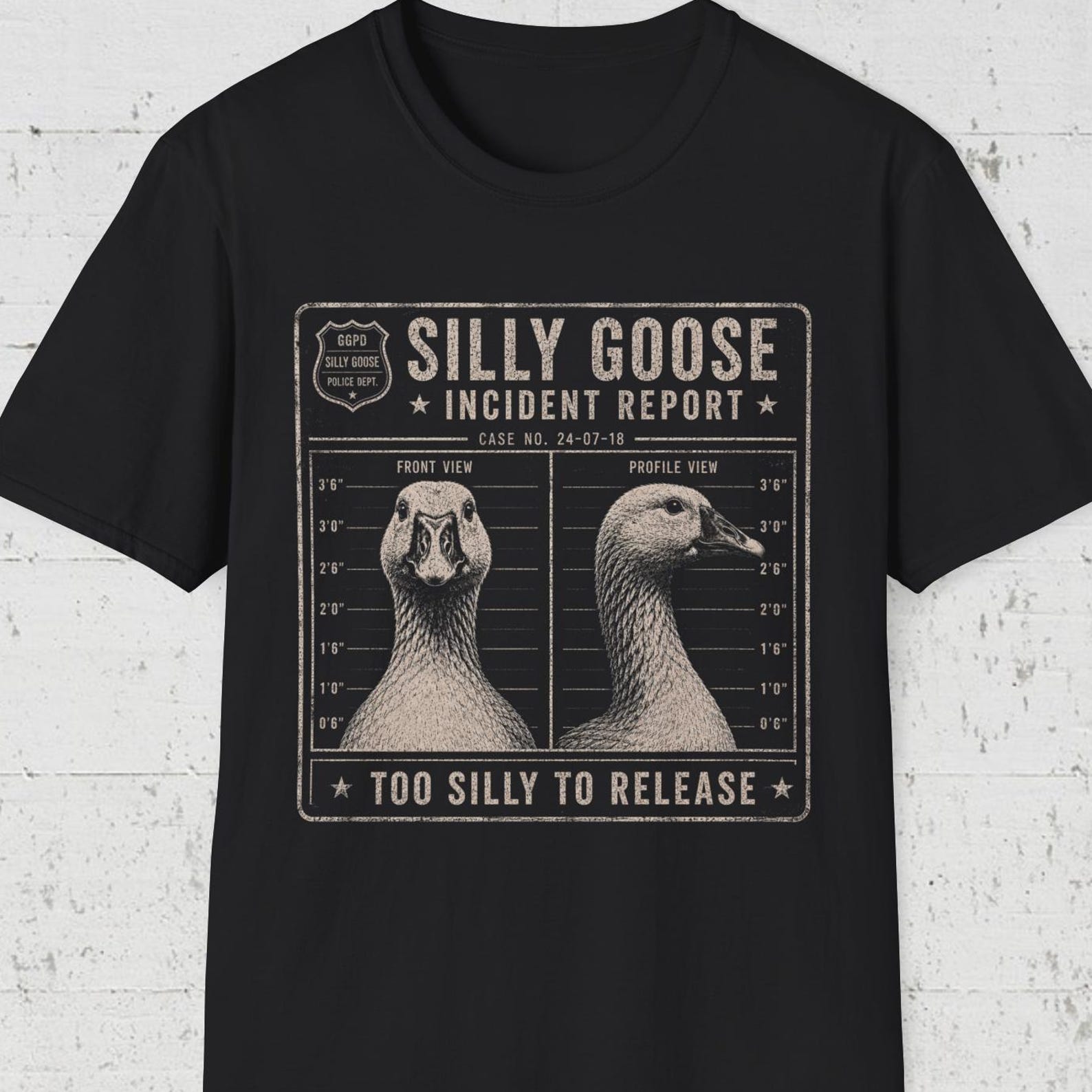 Silly Goose Shirt, Funny Goose Tee, Goose Mugshot T shirt, Too Silly To Release Shirt, Goose Humor Tee S