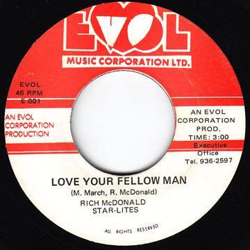 

7inch Record RICHARD MCDONALD THE STARLITES Love Your Fellow Man E001 Evol Music Corp 1975 Jamaica Reggae Ska Dub Used