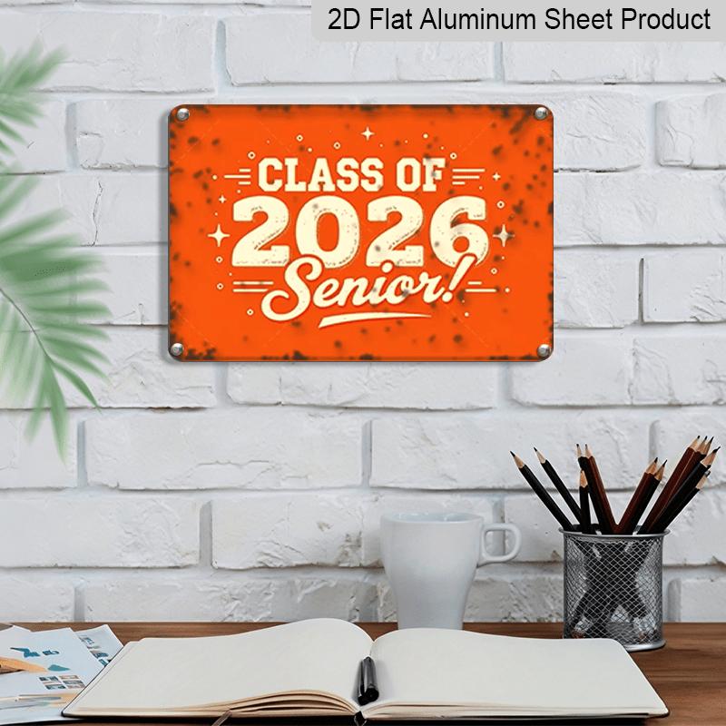 2D Flach, 1 Stück Jahrgang 2026 Senior Aluminiumschild 20x30 cm - Retro Orange verwittertes Design, "JAHRGANG 2026 Senior!"""Zitat, Abschlussgeschenk für High"""