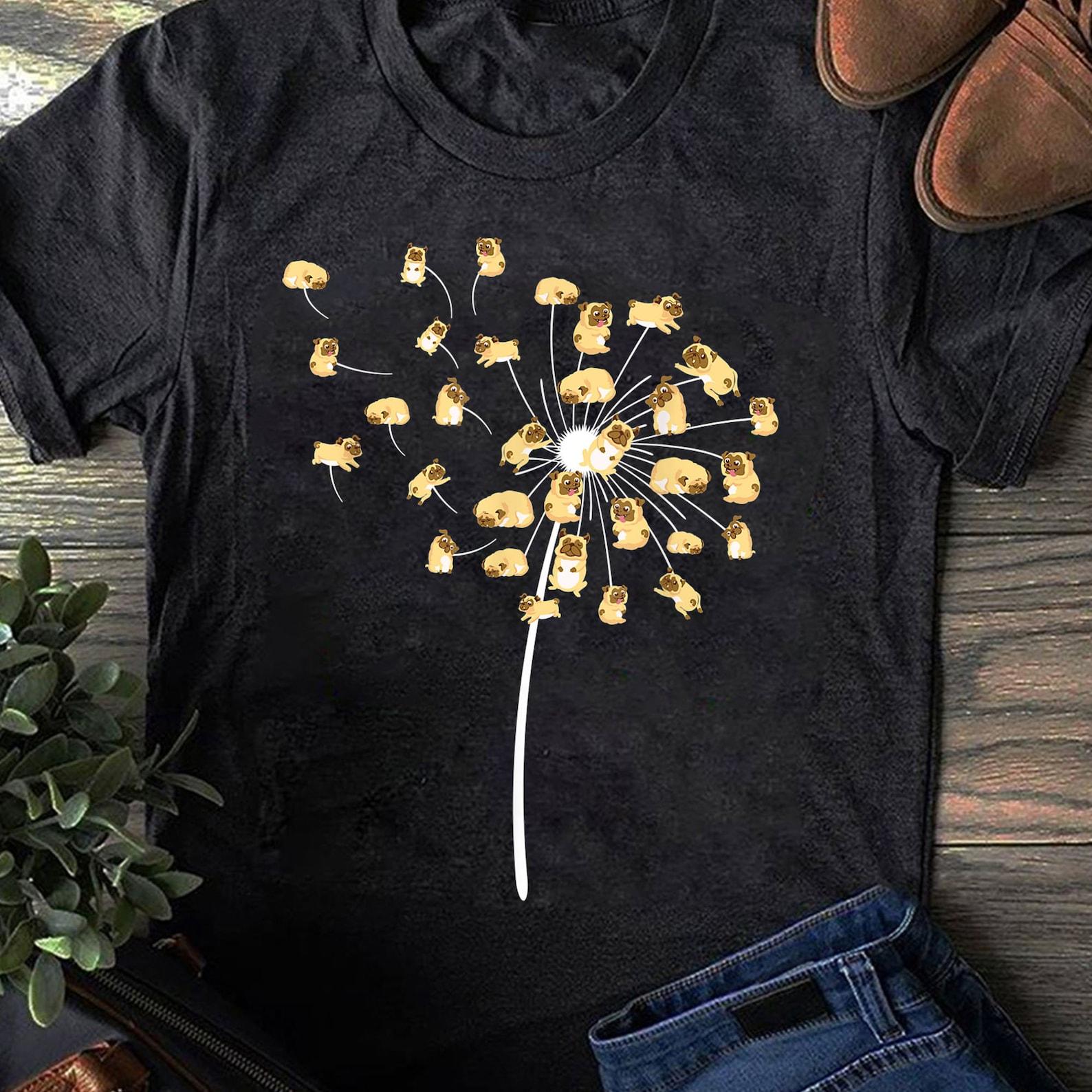 Funny Pug Gift For Men Women Cool Flower Dog Dandelion Lover T-Shirt - Gift for Dog Lovers - Funny Dog - Pug Mom - Pug Lovers - Mother s Day 3XL