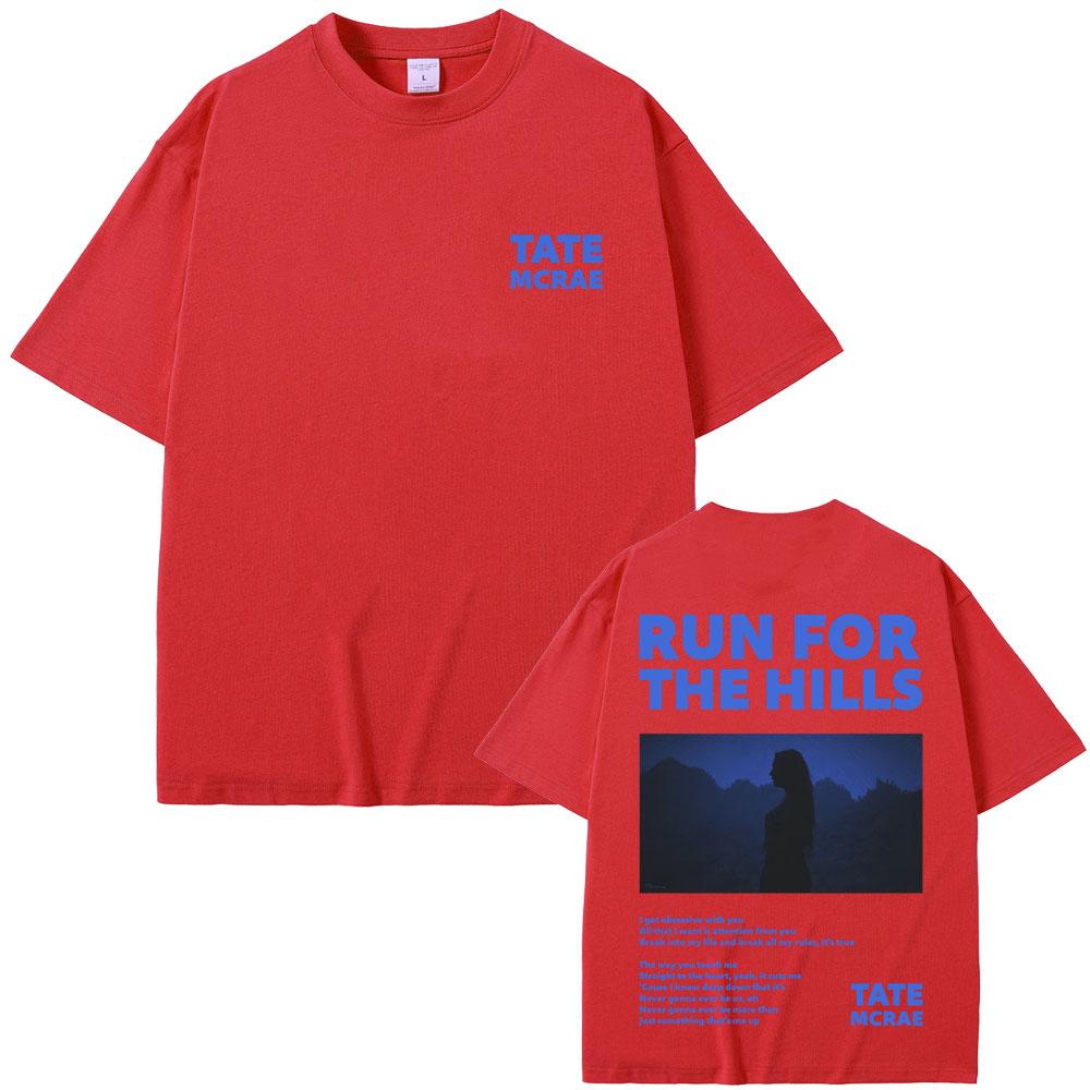 Singer Tate Mcrae Think Later Run for The Hills Graphic T-shirt Men's Casual Oversized T Shirts Men Women Fashion Vintage Tshirt