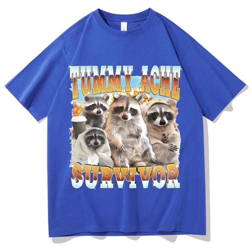 Funny Tummy Ache Survivor Raccoon Meme Tee Shirt Unisexs Women Loose Oneck Tshirts Fashion 90s High Quality Teenagers Cotton Tees