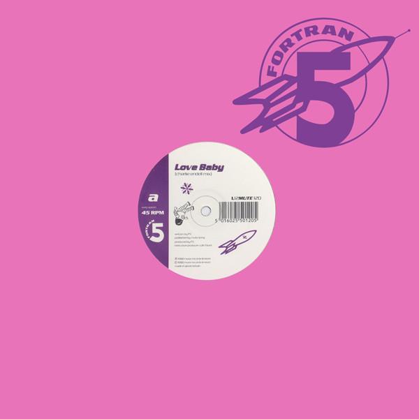 

12inch Record FORTRAN 5 Love baby Midnight Trip L12MUTE120 Mute 1990 UK Dance Electronica Used