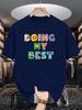 Unisexs Doing My Best Cartoon Letter Graphic Tee O Neck Short Sleeve Cotton Tops Fun Positive Slogan Daily Casual Wear Young Unisex