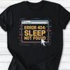 Retro Pixel Grafik Fehler 404 Schlaf Nicht Gefunden T-Shirt Lustiges Gamer Tee für Nacht Entwickler Coder Schlafmangel Shirt Unisex