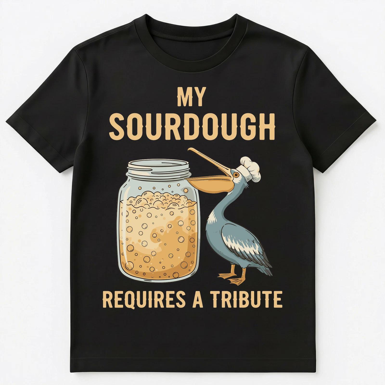 Sourdough Baker Enthusiast Pelican Starter Humor Unisex T-Shirt S