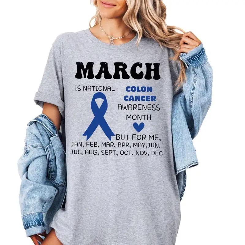March In National Colon Cancer Awareness T Shirt Colorectal Support