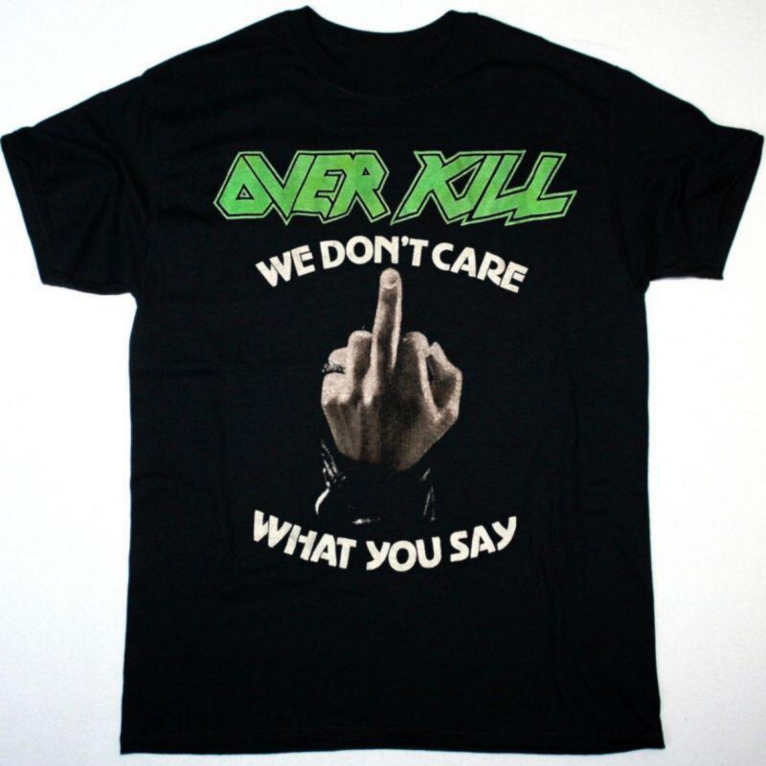 

OVERKILL WE DON T CARE Cotton Black All Size Unisex Black Shirt Unisex T-Shirt S