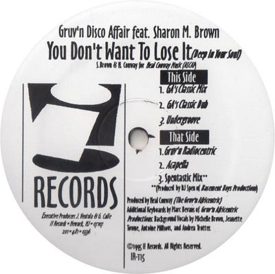 12inch Record GRUV'N DISCO AFFAIR, SHARON BROWN - You Don't Want To Lose It (Deep In  IR115 I! Records 1995 US Dance & Electronica Used