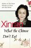 The What the Chinese Don't Eat Book