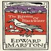 The Ravens of Blackwater by Edward Marston Paperback Book 9780749025595